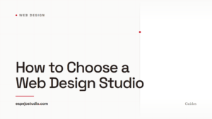 How to Choose a Web Design Studio
