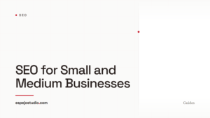SEO for Small and Medium Businesses
