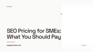 SEO Pricing for SMEs: What You Should Pay
